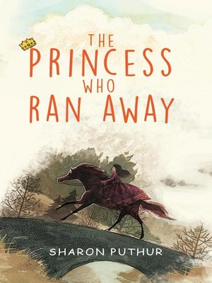 cover image of The Princess Who Ran Away